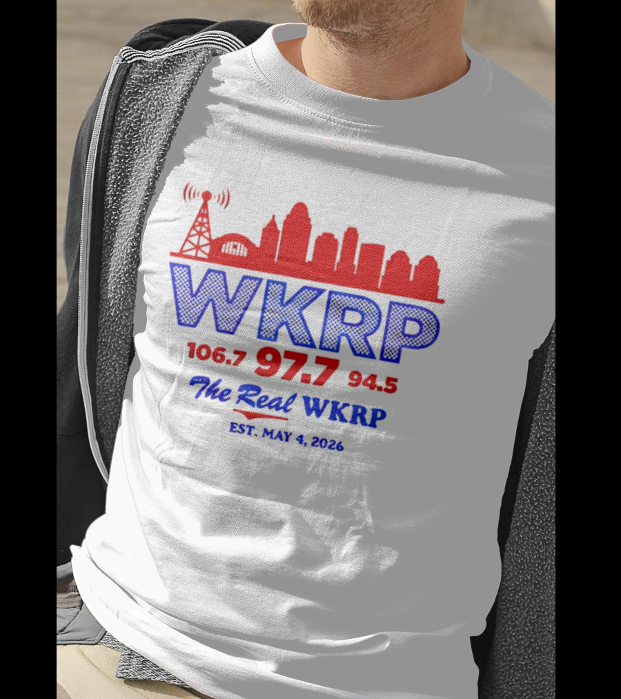 WKRP 106.7 97.7 94.5 The Real WKRP Est. May 4 2026 City Skyline T-Shirt