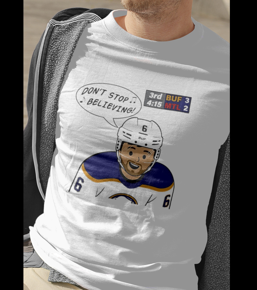 Zach Benson Don't Stop Believin Buffalo Sabres 3 MTL 2 Hockey T-Shirt