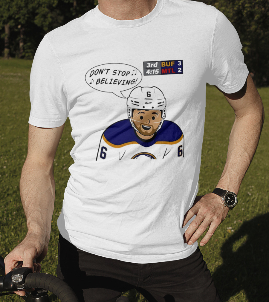 Zach Benson Don't Stop Believin Buffalo Sabres 3 MTL 2 Hockey T-Shirt