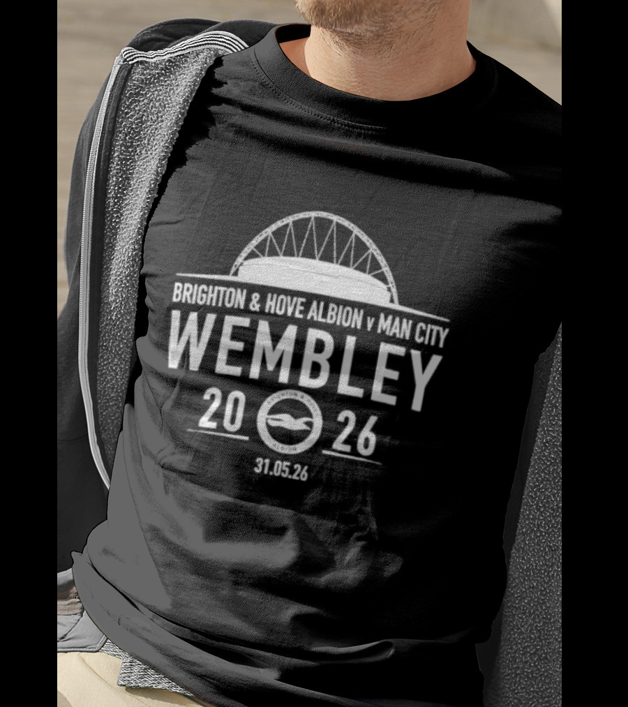 Brighton & Hove Albion V Man City Wembley 2026 31.05.26 T-Shirt