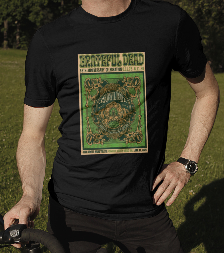 Grateful Dead 50th Anniversary Celebration Boston June 11 2026 T-Shirt