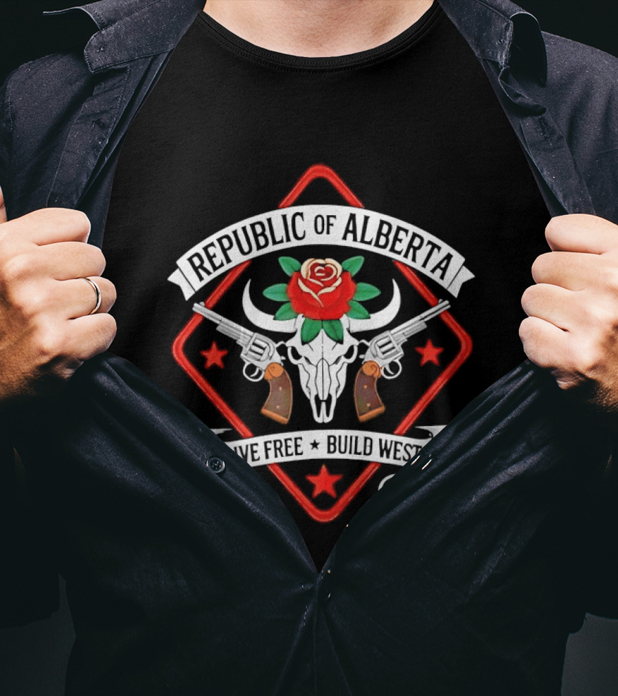Republic Of Alberta Live Free Build West Gunslinger Rise Of Alberta T-Shirt