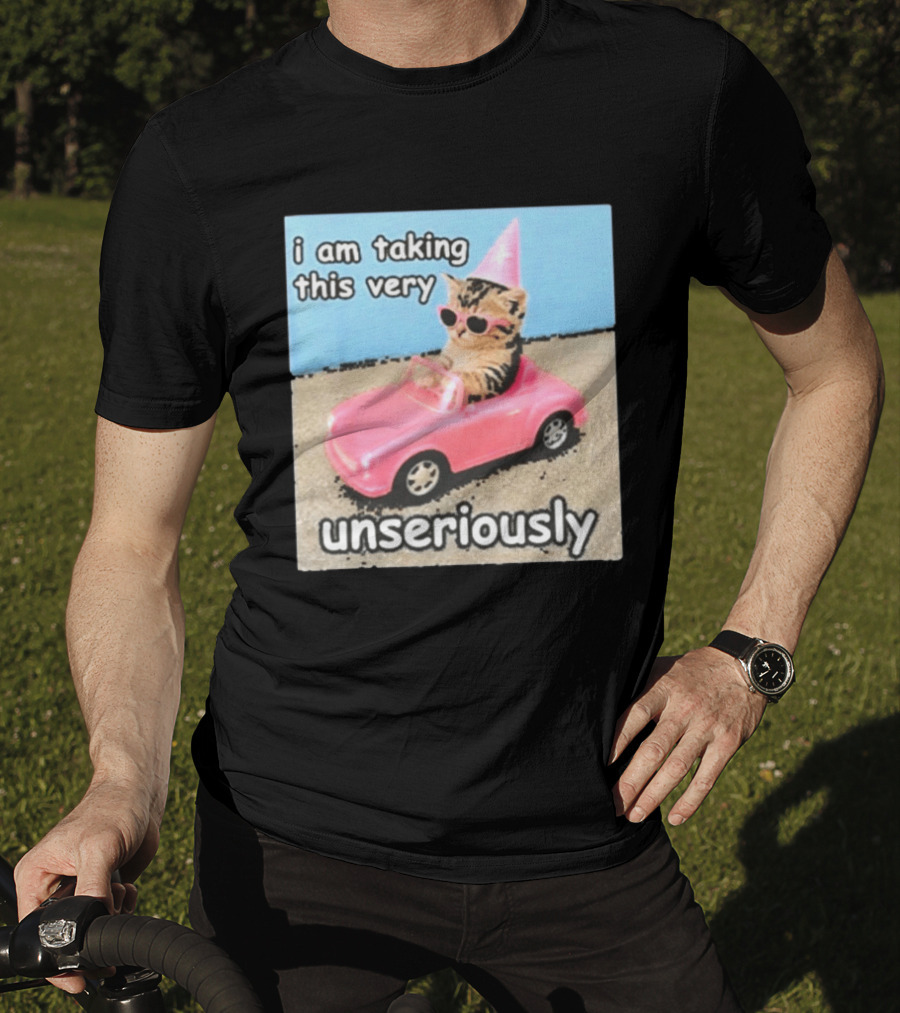 I Am Taking This Very Unseriously Silly Cat Meme Pink Car Party Hat Sunglasses T-Shirt