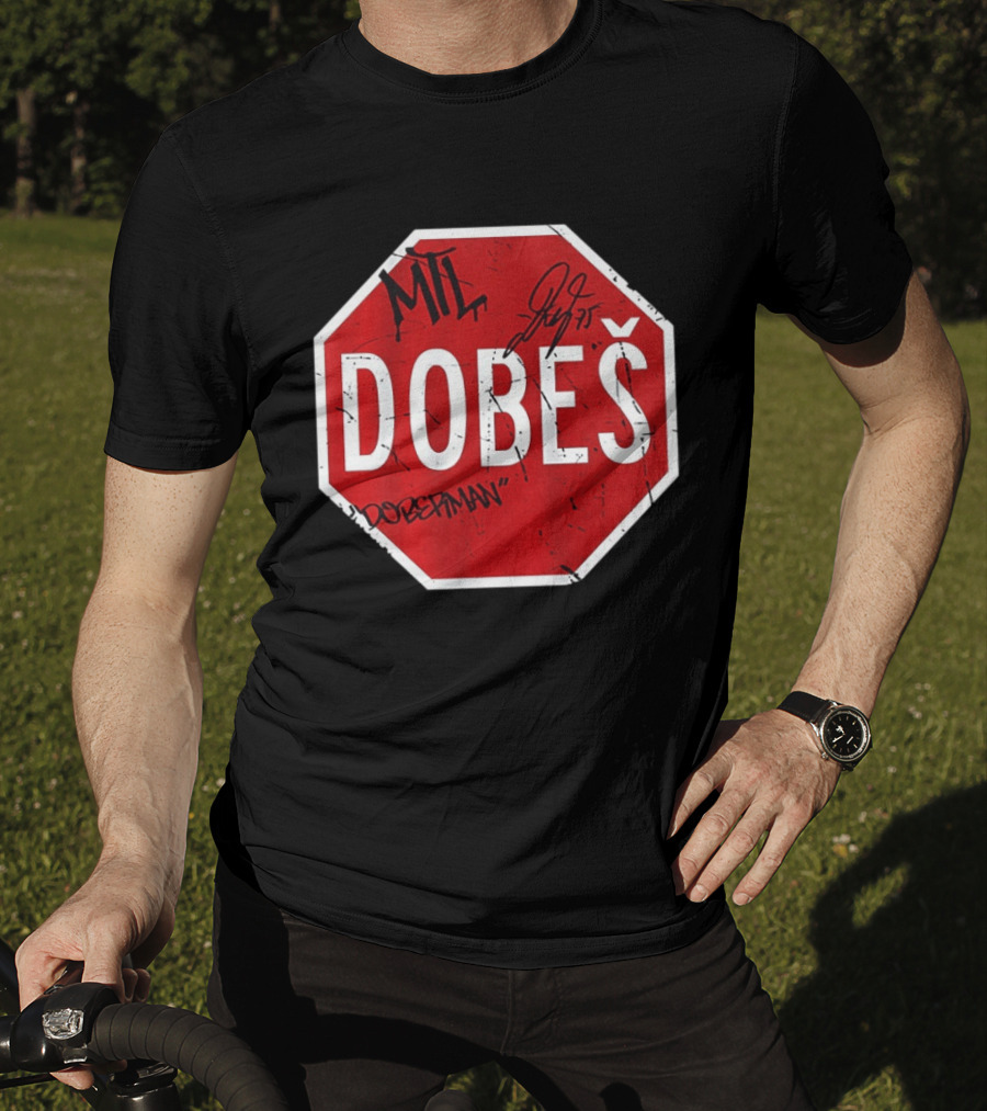 MTL Jakub Dobes NHL Dobesman Stop Sign Montreal Canadiens T-Shirt
