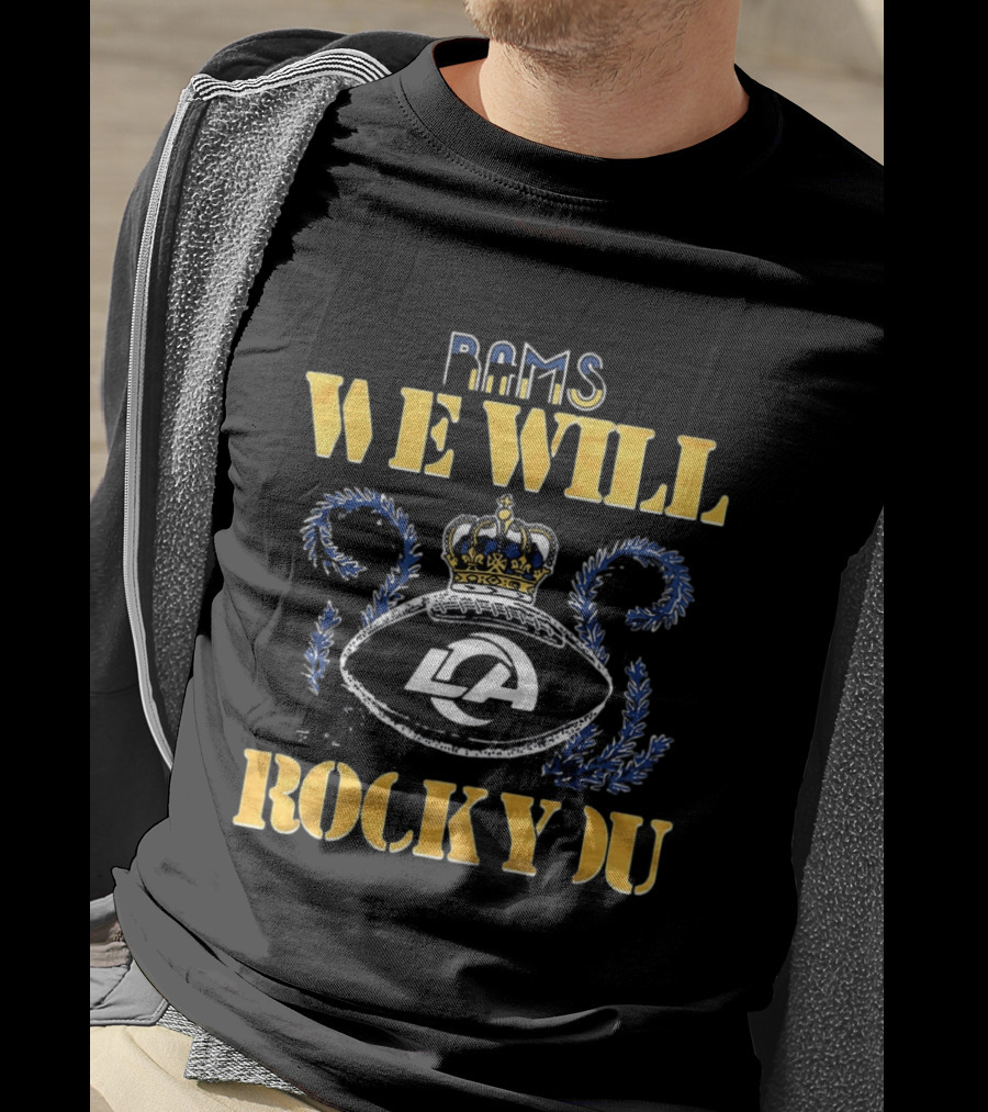 Rams We Will Rock You Crown 2026 LA T-Shirt