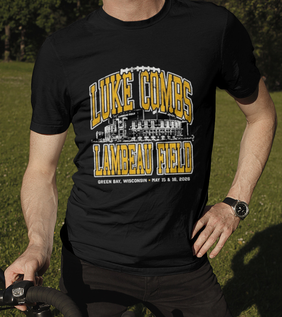 Luke Combs Live At Lambeau Field In Green Bay Wisconsin May 15 16 2026 T-Shirt