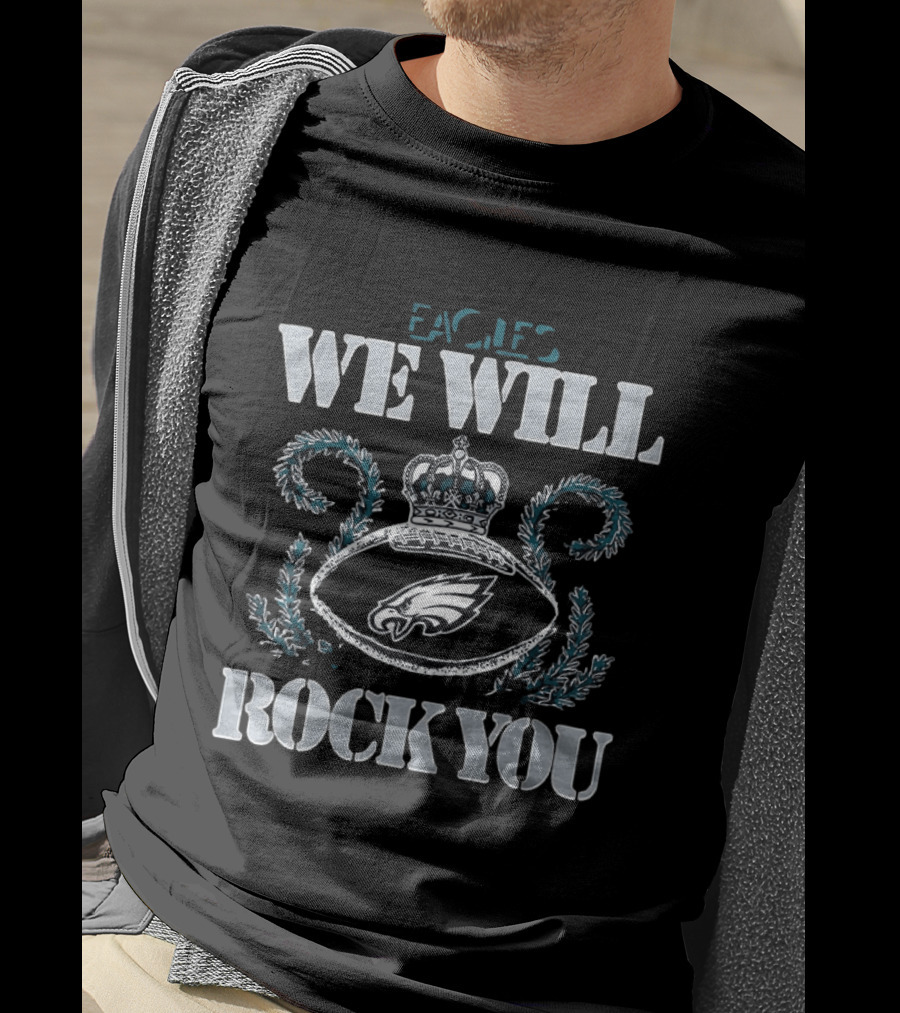 Philadelphia Eagles We Will Rock You 2026 T-Shirt