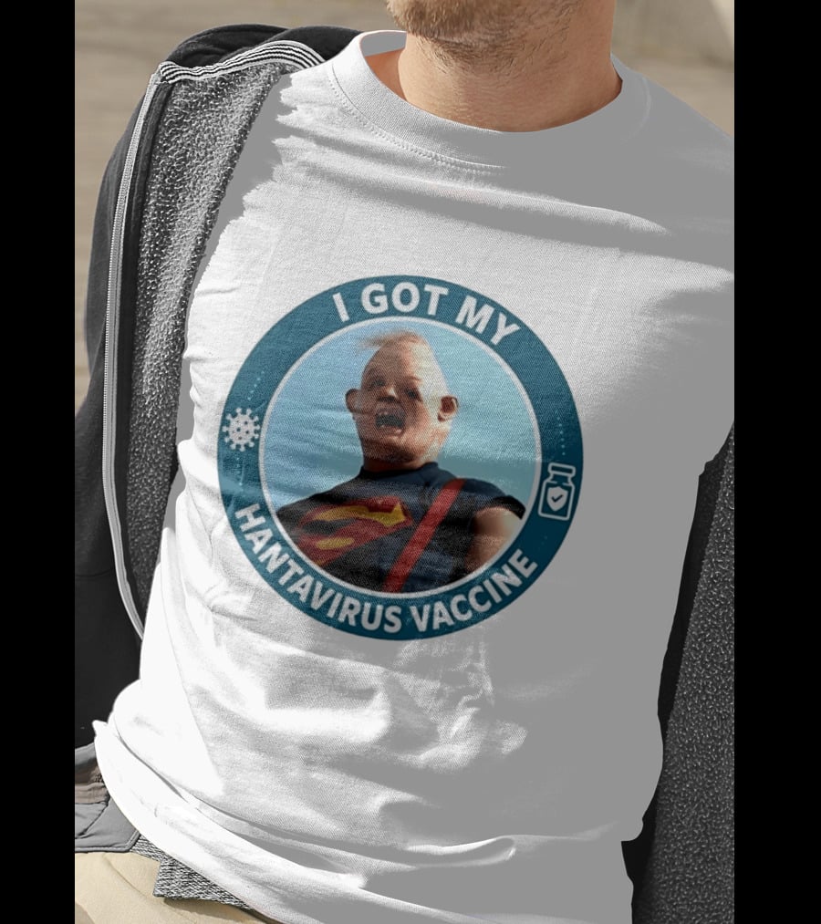 I Got My Hantavirus Vaccine Sloth Superman Parody The Goonies T-Shirt