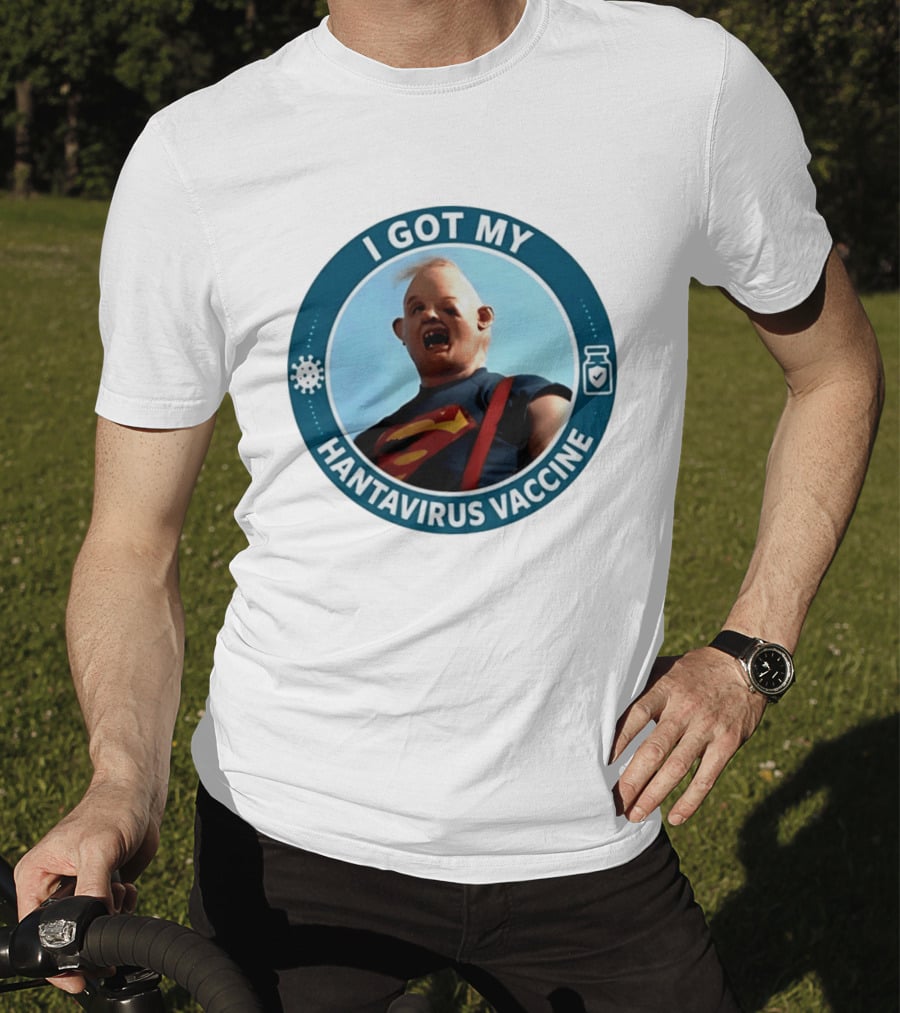 I Got My Hantavirus Vaccine Sloth Superman Parody The Goonies T-Shirt