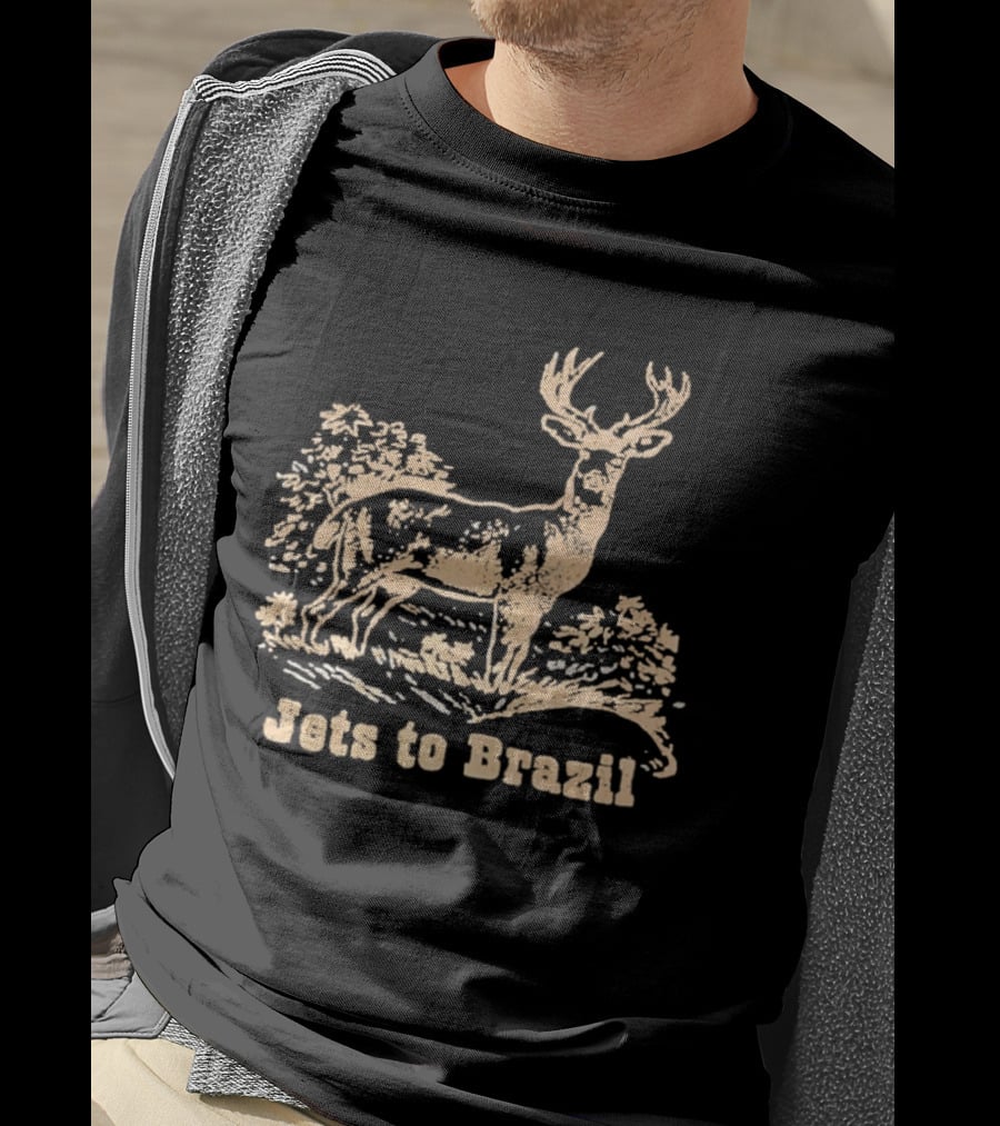 Deer Jets To Brazil Jets To Brazil T-Shirt