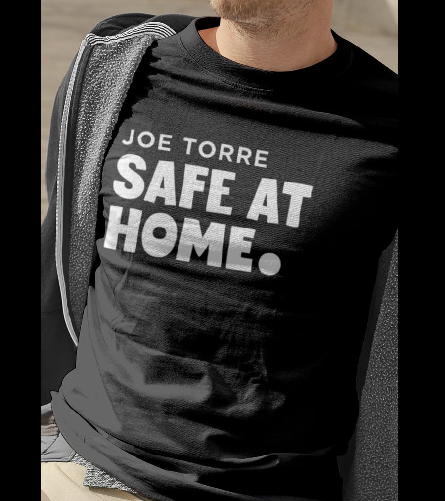 Joe Torre Safe At Home T-Shirt