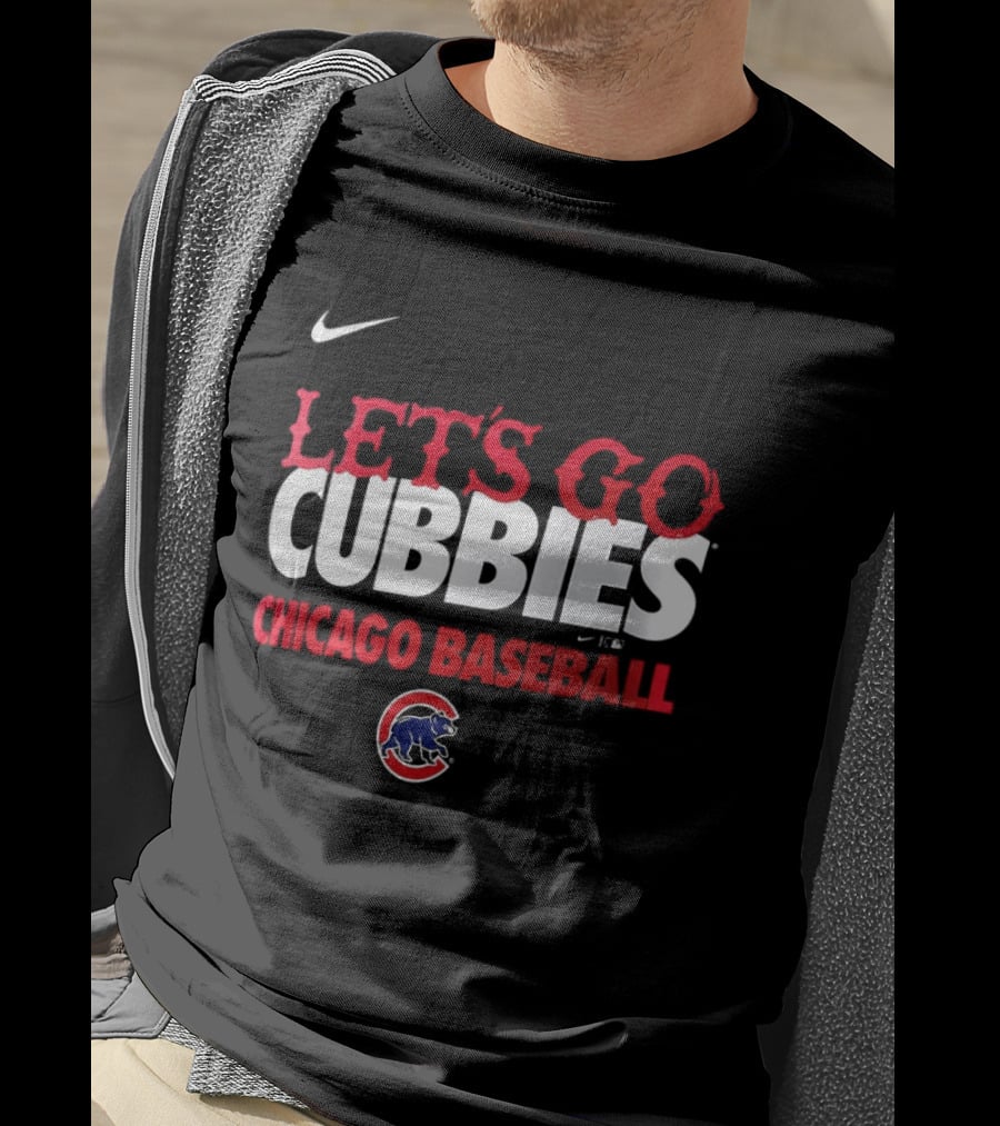 Nike Let's Go Cubbies Chicago Baseball T-Shirt