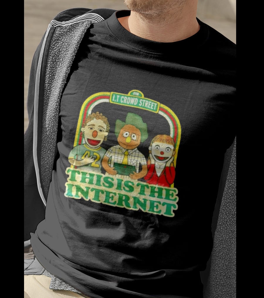 The IT Crowd Street This Is The Internet 0118 Muppet T-Shirt