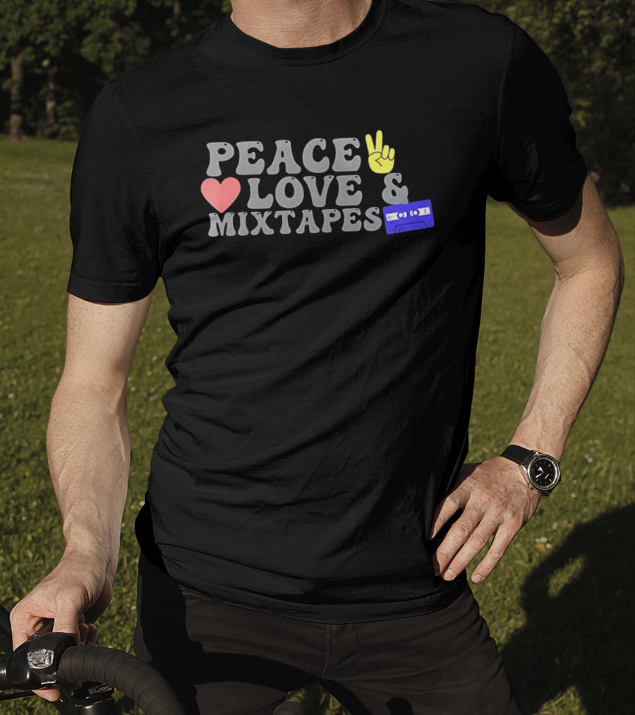 Peace Love Mixtapes Retro Cassette Vibes T-Shirt