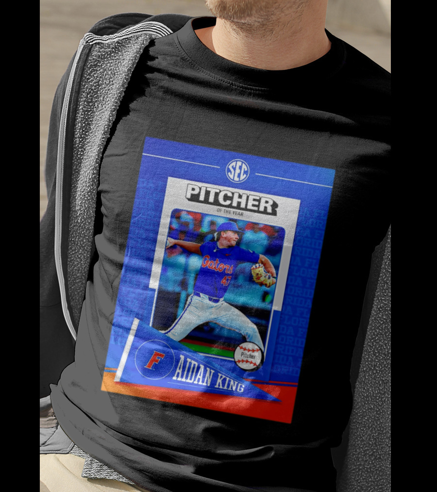 SEC Florida Gators Aidan King Pitcher Of The Year 2026 T-Shirt