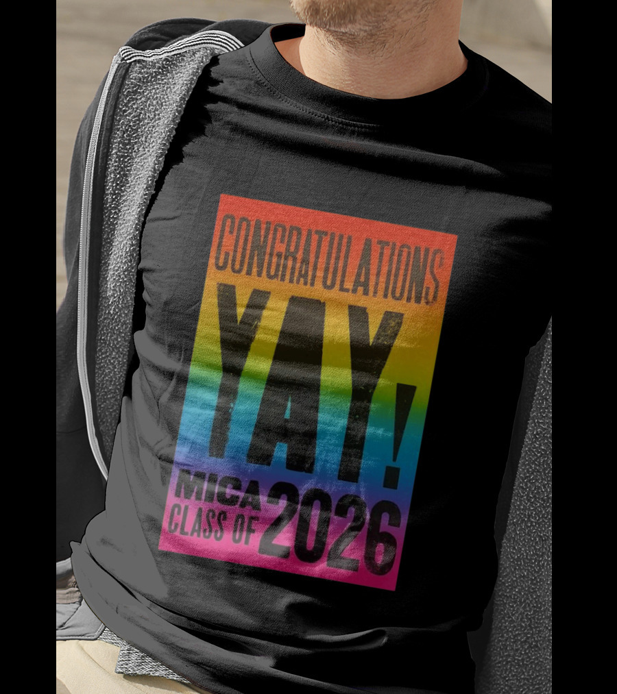 Congratulations Yay Mica Class Of 2026 Rainbow T-Shirt