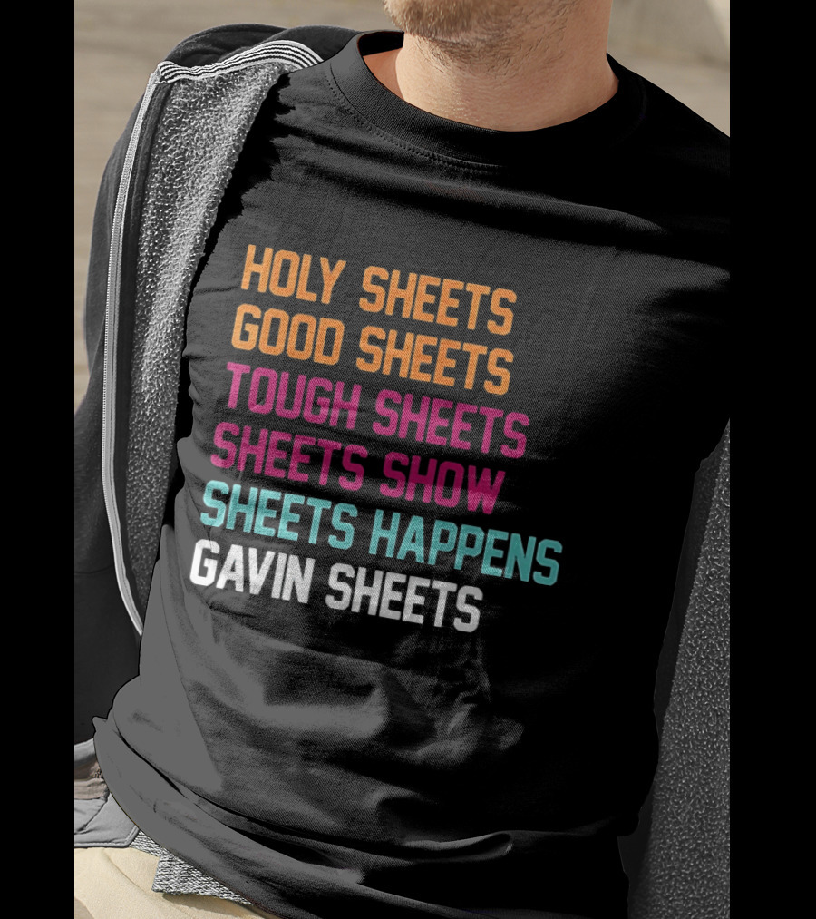 Gavin Sheets Holy Good Tough Show Happens San Diego Padres T-Shirt