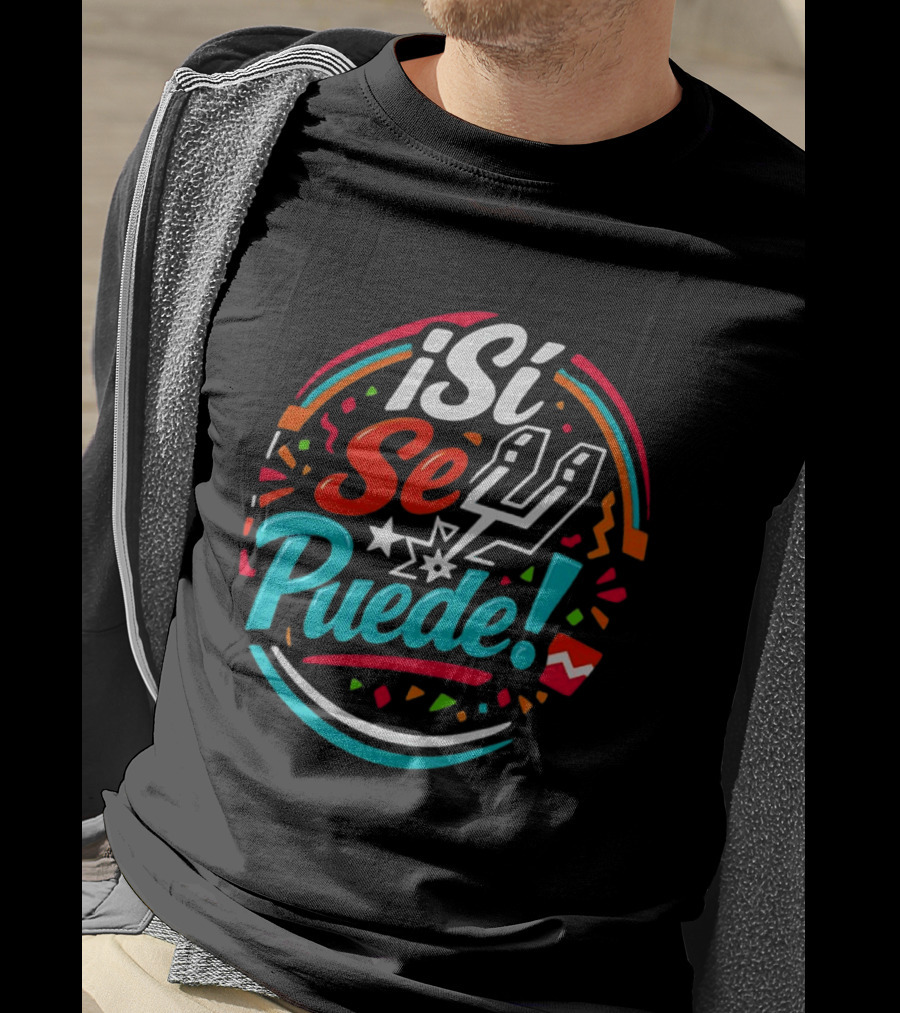 ¡Si Se Puede San Antonio Spurs 2026 Fiesta Colors Celebration T-Shirt
