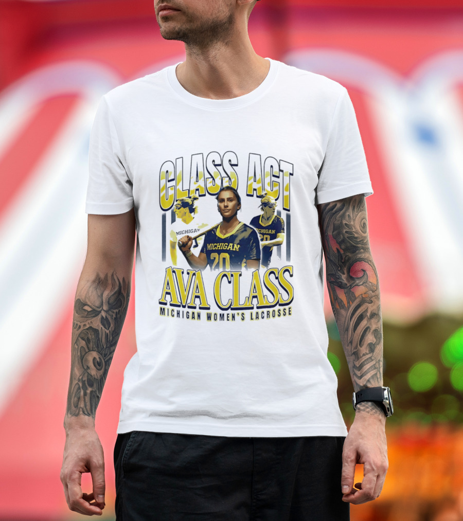 Class Act Michigan Women's Lacrosse Ava Class T-Shirt