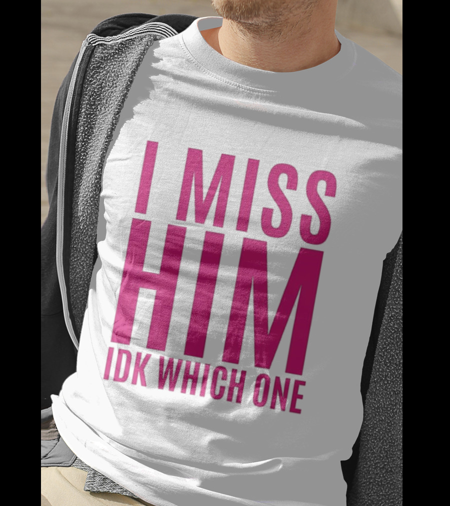 Jayda Cheaves I Miss Him IDK Which One Pink T-Shirt