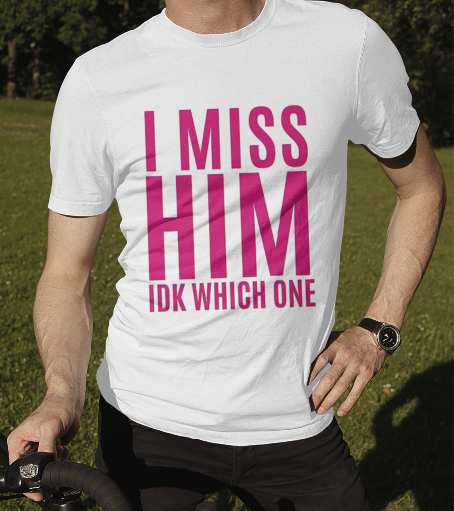 Jayda Cheaves I Miss Him IDK Which One Pink T-Shirt