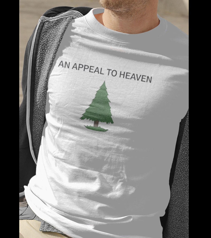 An Appeal To Heaven Pine Tree American Patriot Revolutionary Spirit T-Shirt