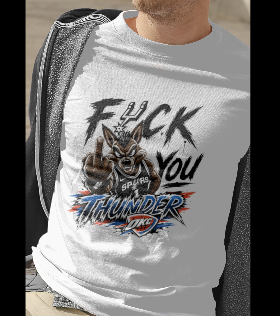 Spurs Vs Thunder F*** You Thunder OKC Rivalry Mascot Gesture T-Shirt