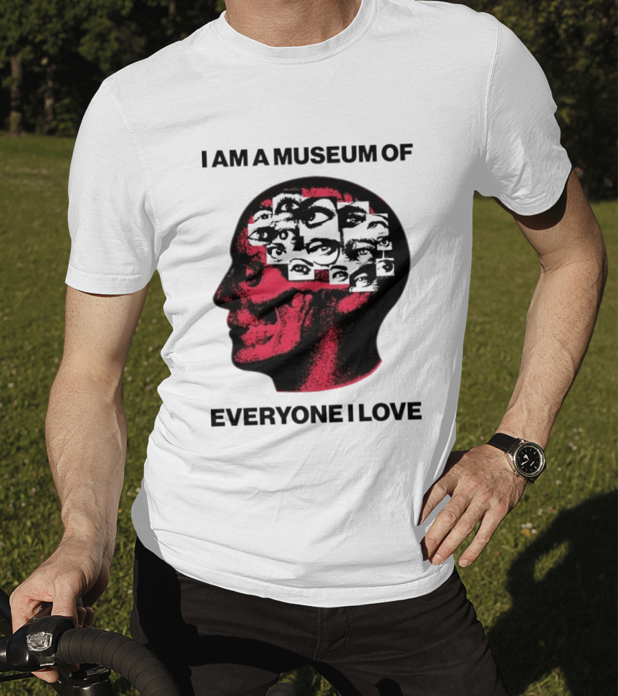 I Am A Museum Of Everyone I Love Skull Face Profile With Eyes T-Shirt