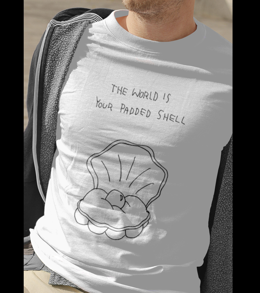 The World Is Your Padded Shell Pearl T-Shirt