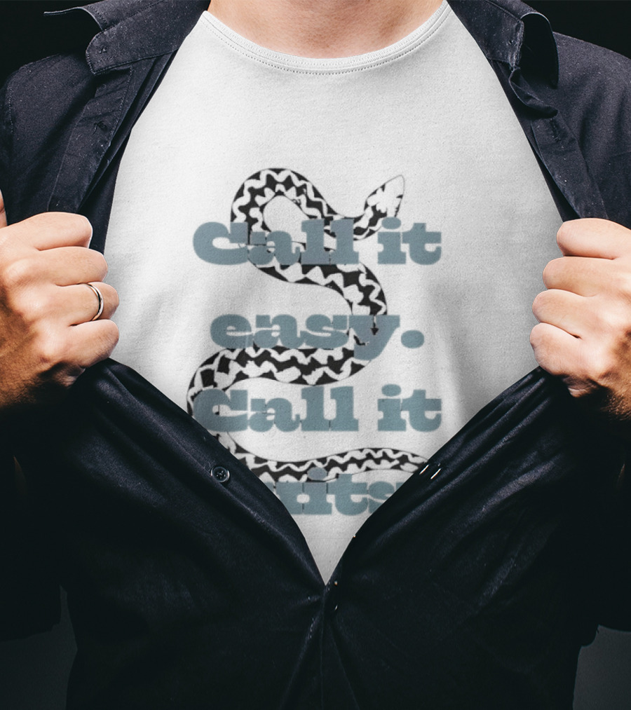Persevere Choice Snake Call It Easy Call It Quits T-Shirt