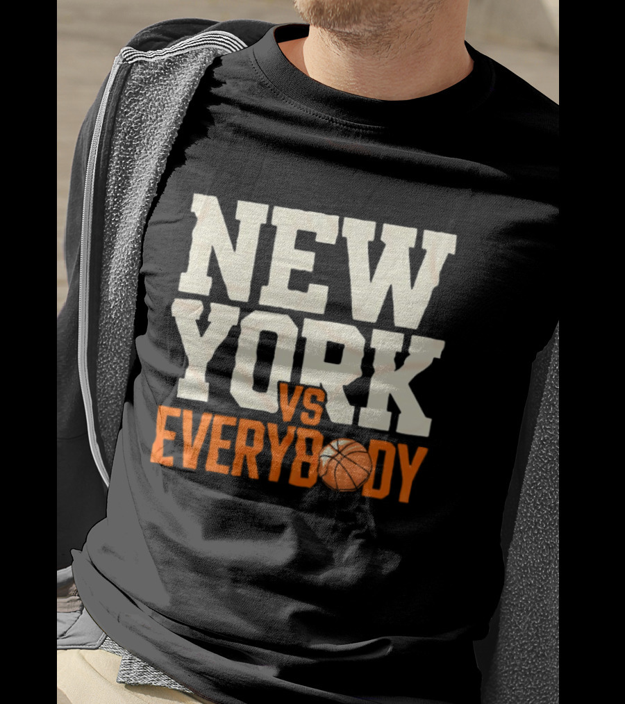 New York Knicks Vs Everybody Basketball Team Fan T-Shirt