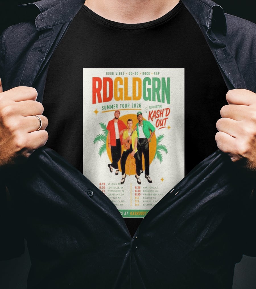 RDGLDGRN Summer Tour 2026 Good Vibes Go Go Rock Rap Supporting Kash'd Out T-Shirt