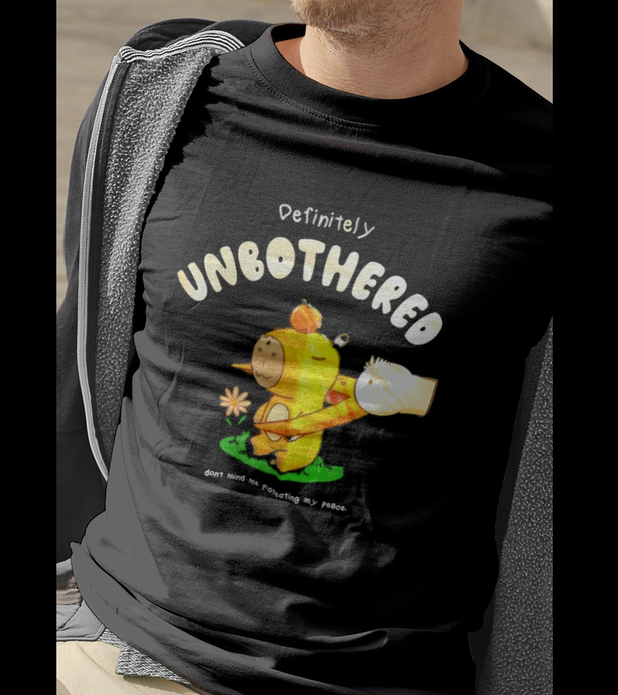 Capybara Definitely Unbothered Don't Mind Me Protecting My Peace T-Shirt