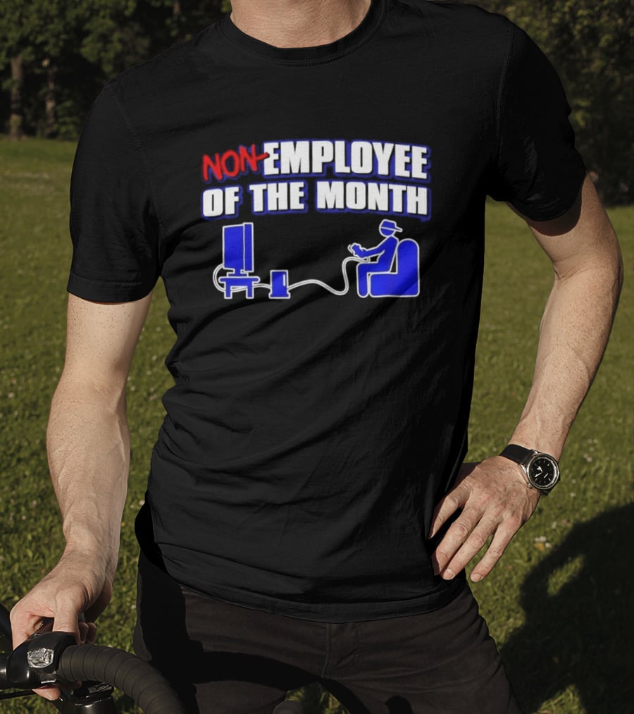 Non Employee Of The Month Gaming Console Player T-Shirt