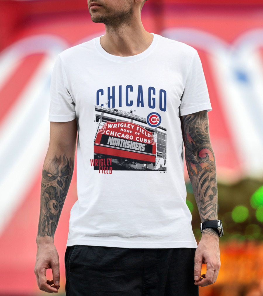 Chicago Cubs Wrigley Field Home Of The Cubs Northsiders T-Shirt