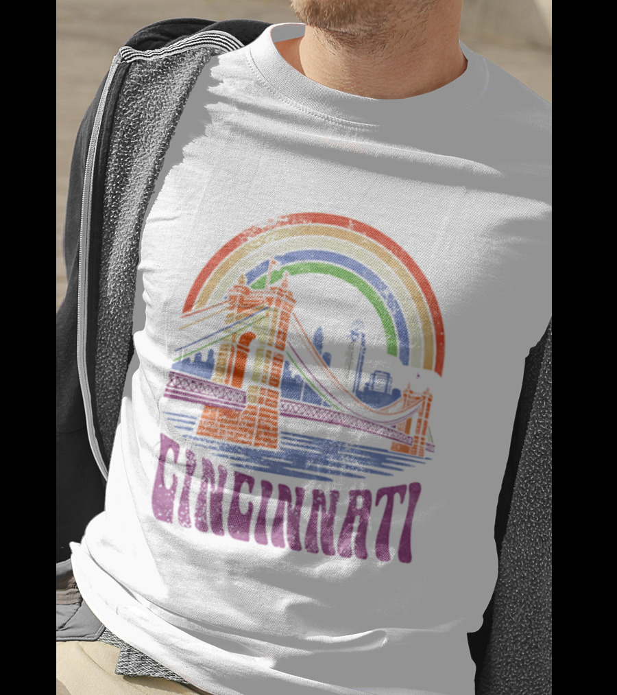 Cincinnati Roebling Bridge Rainbow Skyline Proud Of Our City T-Shirt