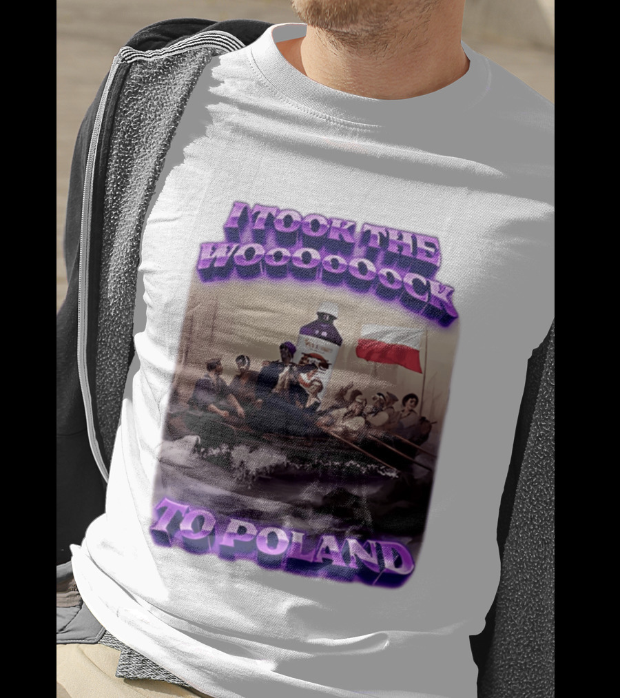I Took The Wock To Poland Bold Letters Polish Flag Boat Scene T-Shirt