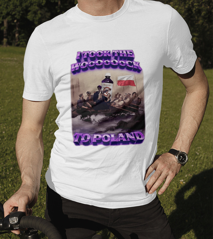 I Took The Wock To Poland Bold Letters Polish Flag Boat Scene T-Shirt