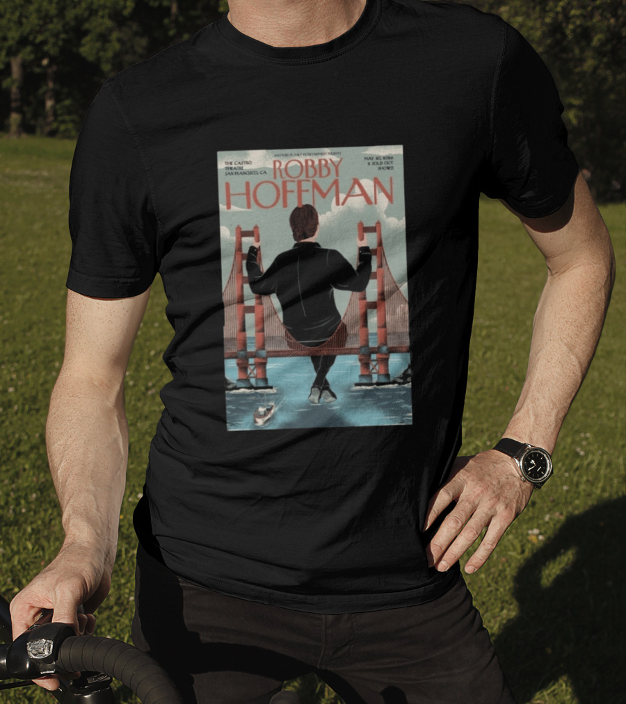Robby Hoffman May 30 2026 Another Planet Entertainment Presents Sold Out Show Castro Theatre San Francisco CA T-Shirt