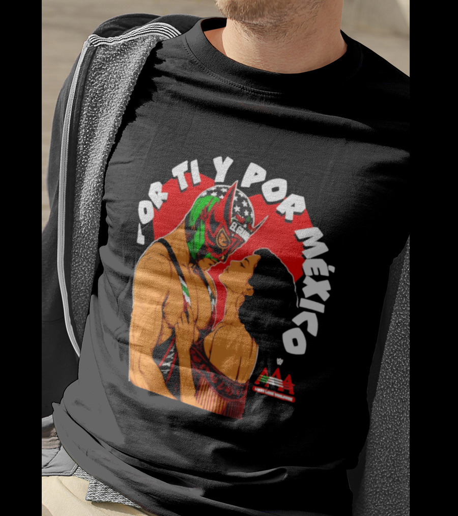 El Grande Americano For Ti Y Por México Andrea Love AAA Lucha Libre T-Shirt