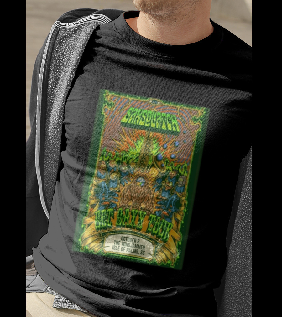 Saxsquatch Get Saxy Tour The Windjammer Isle Of Palms SC October 2 2026 T-Shirt