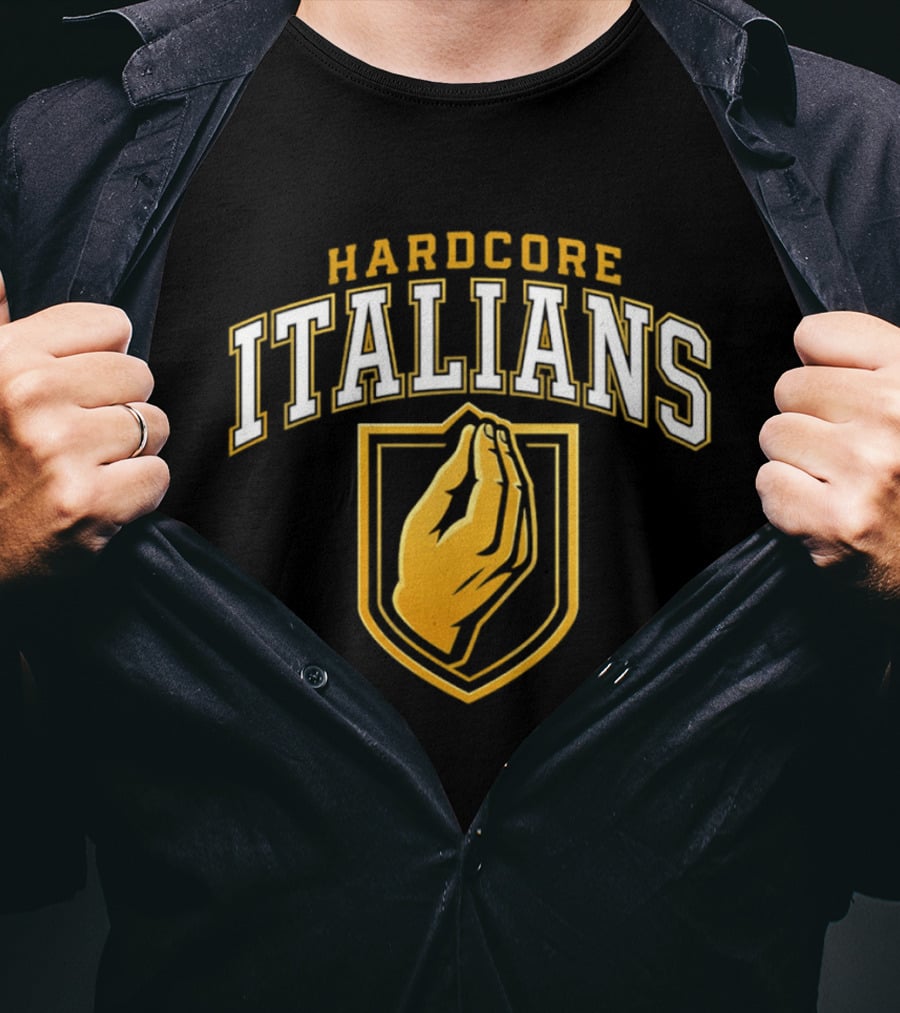 Hardcore Italians Vegas Golden Knights Gesture T-Shirt
