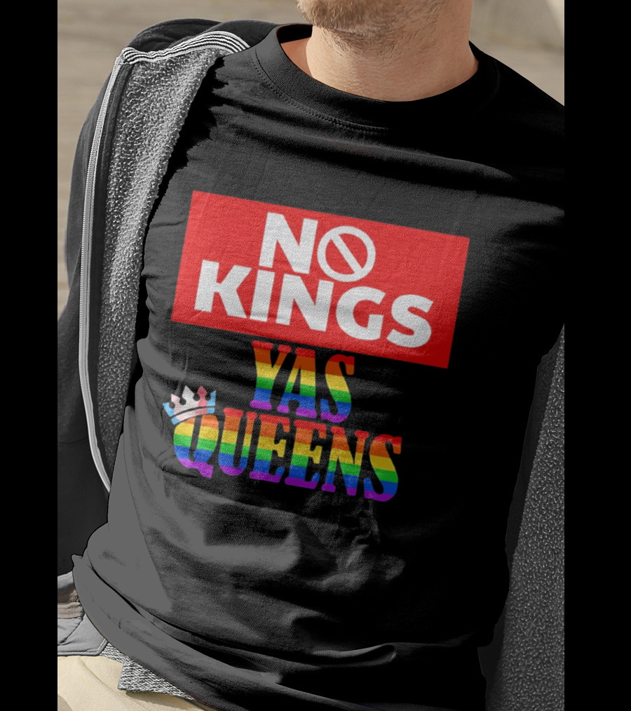 No Kings Yas Queens Rainbow Lettering With Crown T-Shirt