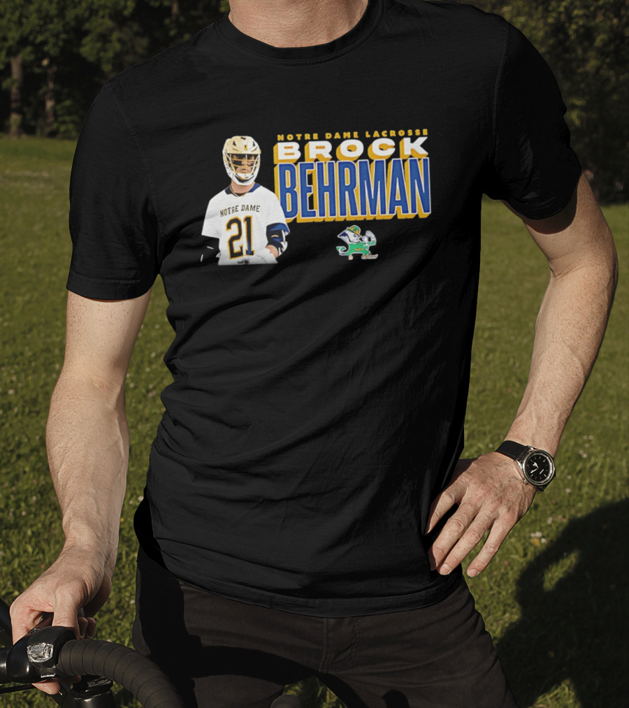 Notre Dame Lacrosse Brock Behrman 21 Fighting Irish T-Shirt