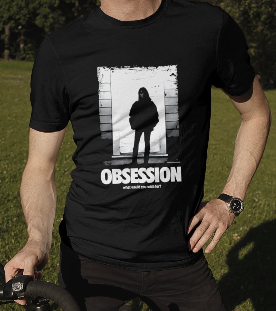 Obsession What Would You Do With Her Movie 2026 T-Shirt