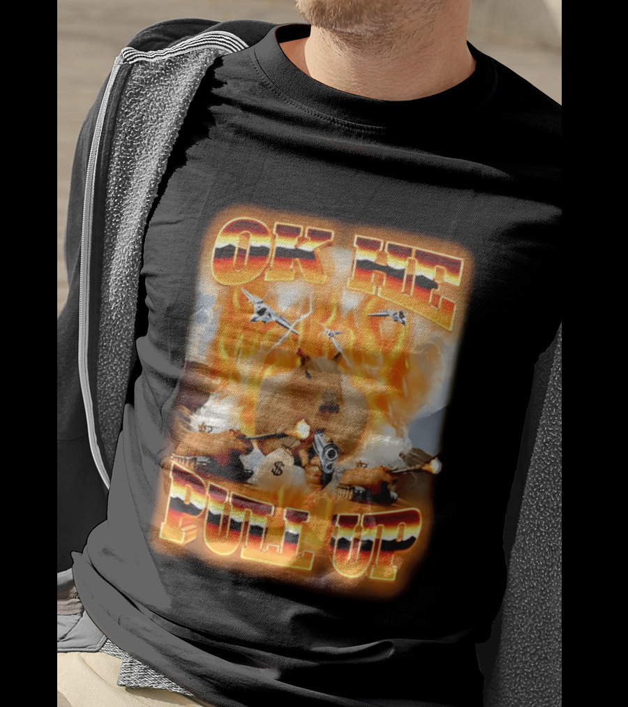 Ok He Pull Up Capybara Surrounded By Fire With Jets And Guns T-Shirt