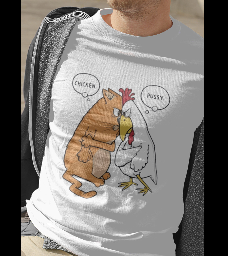 Chicken Pussy Standoff Cartoon Humor Confrontation T-Shirt