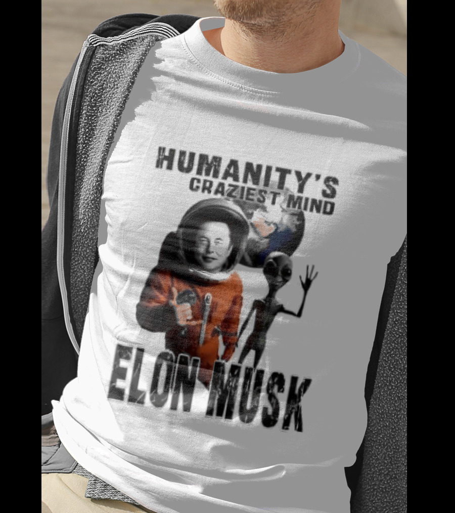 Elon Musk Humanity's Craziest Mind Earth Alien Spacesuit Astronaut T-Shirt
