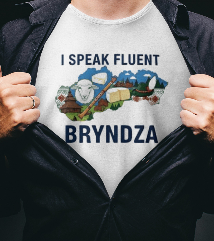 I Speak Fluent Bryndza Funny Slovak Cheese Lovers Map And Traditions T-Shirt