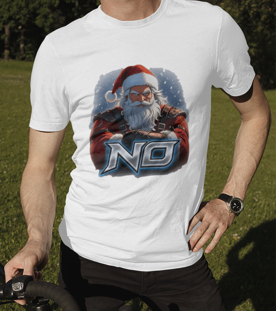 Santa Claus No Christmas Holiday Seasonal T-Shirt